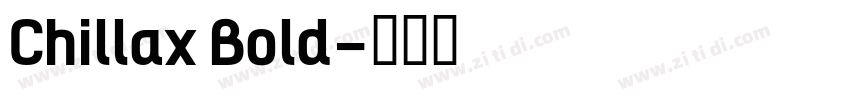 Chillax Bold字体转换